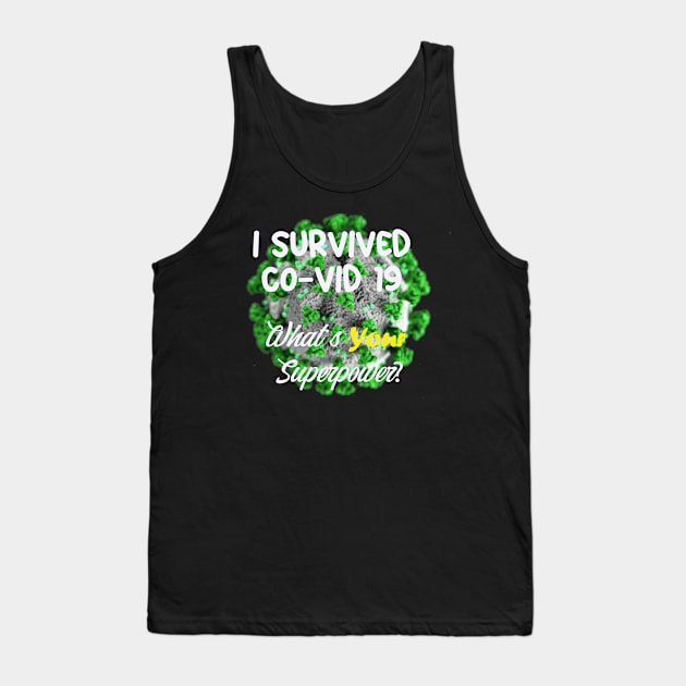 Superpower in green Tank Top by junochaos